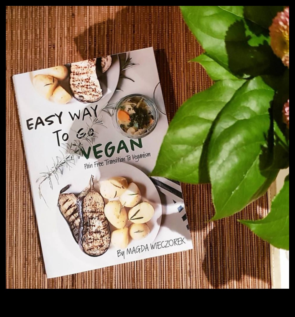 Yavaş Yavaş Vegan Olmak: Adım Adım Geçiş